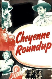 Cheyenne Roundup Cheyenne Roundup
