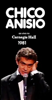 Chico Anísio Ao Vivo no Carnegie Hall