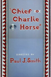 Chief Charlie Horse