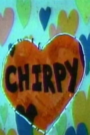 Chirpy Chirpy