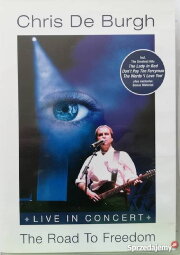 Chris De Burgh: The Road to Freedom Chris De Burgh: The Road to Freedom