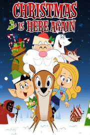 Christmas Is Here Again Christmas Is Here Again