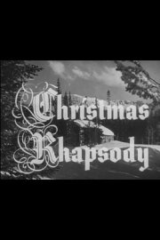 Christmas Rhapsody Christmas Rhapsody
