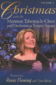 Christmas with the Mormon Tabernacle Choir and Orchestra at Temple Square featuring Renee Fleming and Claire Bloom Christmas with the Mormon Tabernacle Choir and Orchestra at Temple Square featuring Renee Fleming and Claire Bloom