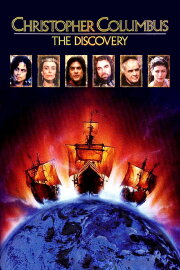 Christopher Columbus: The Discovery Christopher Columbus: The Discovery