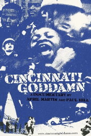 Cincinnati Goddamn Cincinnati Goddamn