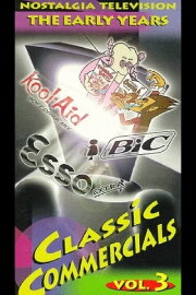 Classic Commercials: Volume 3 Classic Commercials: Volume 3