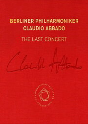 Claudio Abbado: The Last Concert