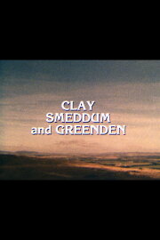 Clay, Smeddum and Greenden Clay, Smeddum and Greenden