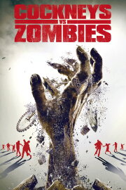 Cockneys vs Zombies Cockneys vs Zombies
