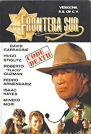 Code... Death: Frontera Sur Code... Death: Frontera Sur