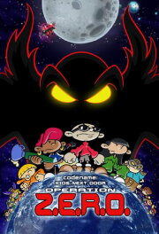 Codename: Kids Next Door: Operation Z.E.R.O. Codename: Kids Next Door: Operation Z.E.R.O.
