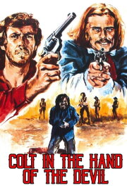 Colt in the Hand of the Devil Colt in the Hand of the Devil