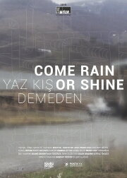 Come Rain or Shine Come Rain or Shine