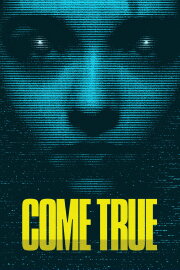 Come True