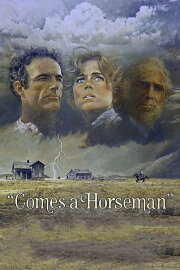 Comes a Horseman Comes a Horseman