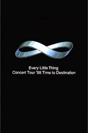 Concert Tour '98 Time To Destination