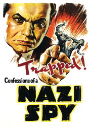 Confessions of a Nazi Spy Confessions of a Nazi Spy