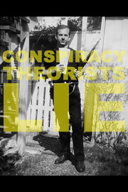 Conspiracy Theorists Lie Conspiracy Theorists Lie