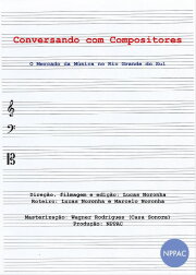 Conversando com Compositores: O Mercado da Música no Rio Grande do Sul