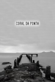 Coral da Ponta Coral da Ponta