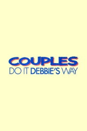 Couples Do It Debbie's Way Couples Do It Debbie's Way
