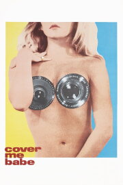 Cover Me Babe Cover Me Babe