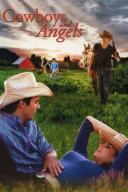 Cowboys and Angels Cowboys and Angels