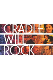 Cradle Will Rock Cradle Will Rock
