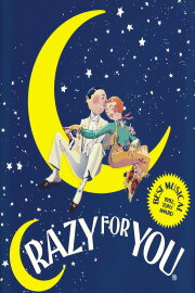 Crazy for You Crazy for You