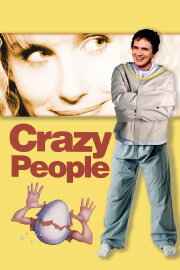 Crazy People Crazy People