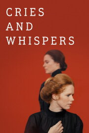 Cries and Whispers Cries and Whispers