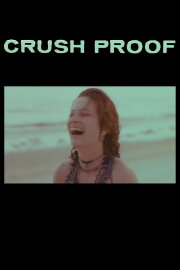 Crush Proof Crush Proof