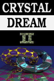 Crystal Dream II