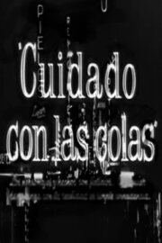 Cuidado con las colas