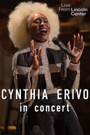Cynthia Erivo: Live from Lincoln Center