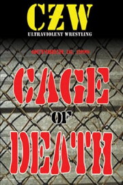 CZW Cage of Death 1