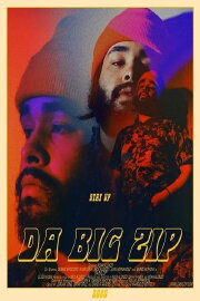 Da Big Zip Da Big Zip