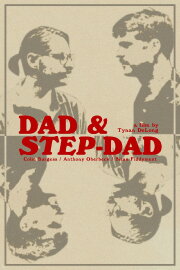 Dad & Step-Dad Dad & Step-Dad