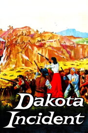 Dakota Incident Dakota Incident