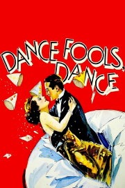 Dance, Fools, Dance Dance, Fools, Dance