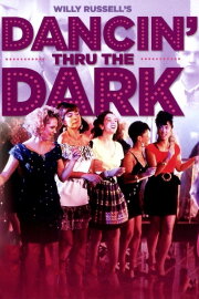 Dancin' Thru the Dark Dancin' Thru the Dark