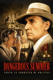 Dangerous Summer