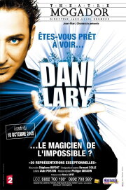Dani Lary : Le magicien de l'impossible ! Dani Lary : Le magicien de l'impossible !