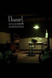 Daniel, une vie en bouteille