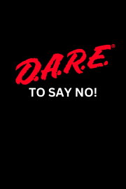 Dare to Say No! Dare to Say No!