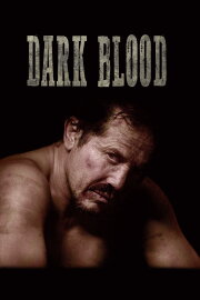 Dark Blood Dark Blood