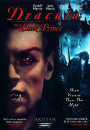 Dark Prince: The True Story of Dracula Dark Prince: The True Story of Dracula