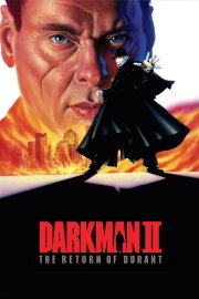 Darkman II: The Return of Durant Darkman II: The Return of Durant
