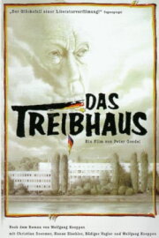Das Treibhaus Das Treibhaus